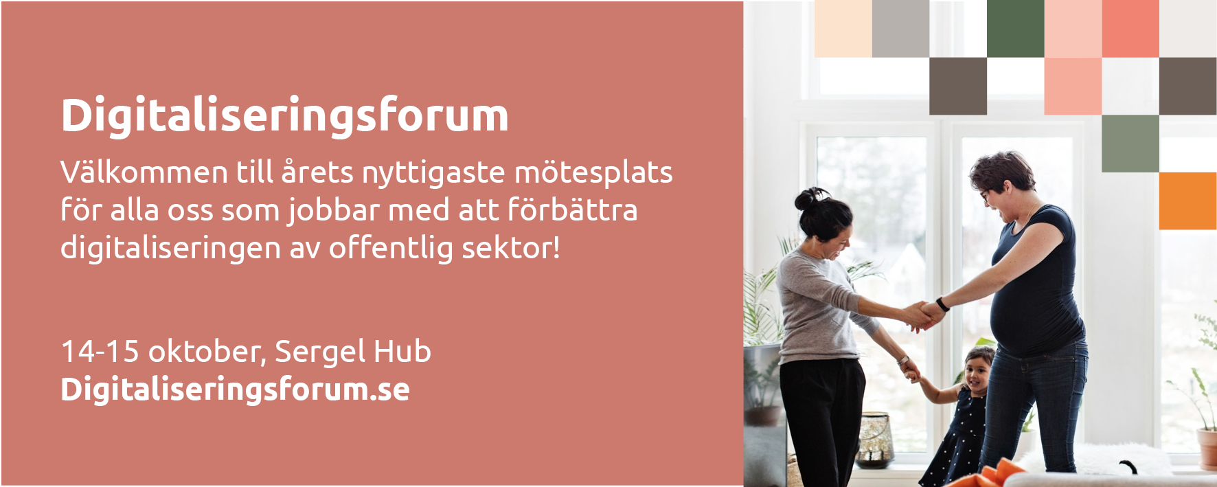 Välkommen till Digitaliseringsforum, årets nyttigaste mötesplats för alla oss som jobbar med att förbättra digitaliseringen av offentlig sektor. 14 till 15 oktober på Sergel Hub. Besök digitaliseringsforum.se för mer information.